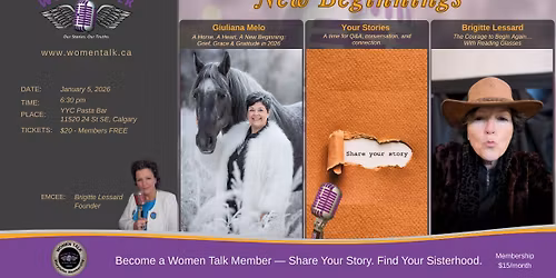 \ud83c\udf38 Women Talk Calgary Presents: NEW BEGINNINGS