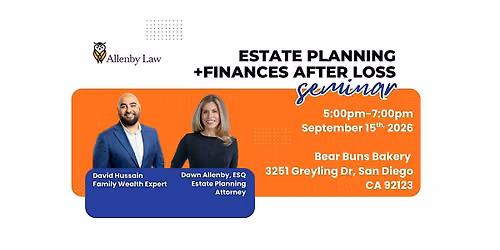 Estate Planning + Finances After Loss Seminar