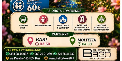 Giardini di Ninfa, Sermoneta e Castello Caetani 20 Settembre 2026 By BE20