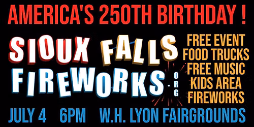 Sioux Falls Fireworks FREE EVENT!