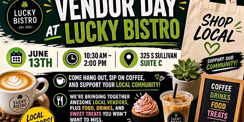 Lucky Bistro Presents Vendor Day 