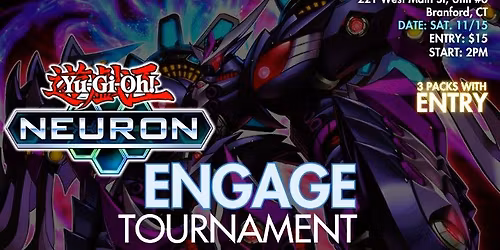 YuGiOh Neuron Engage Tournament