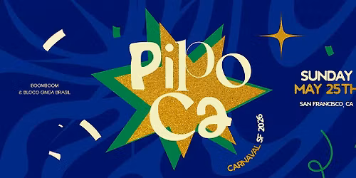 Pipoca @ Carnaval SF 2026