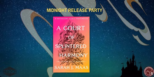 ACOTAR 6 Midnight Release Party!