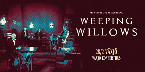 Weeping Willows v\u00e5rturn\u00e9 2026