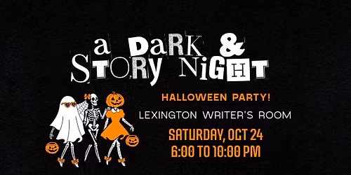 A Dark & Story Night (Halloween Party!)