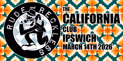 Rude & Reckless at The California Club!