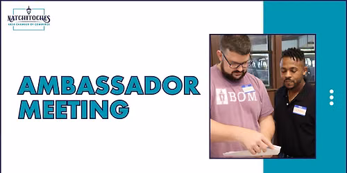 December Chamber Ambassador Meeting