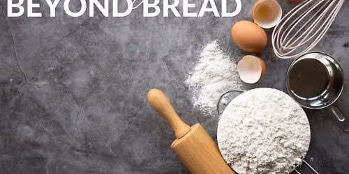 Sourdough Beyond Bread