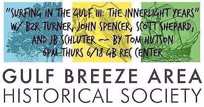 History of Surfing in the Gulf III: The Innerlight Years w\/4 special guests by Tom Hutson