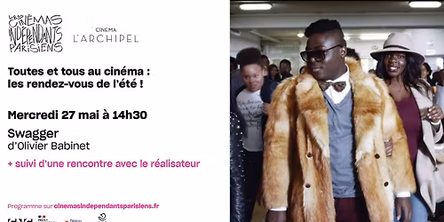 Toutes et tous au cin\u00e9ma ! SWAGGER en pr\u00e9sence d'Olivier Babinet