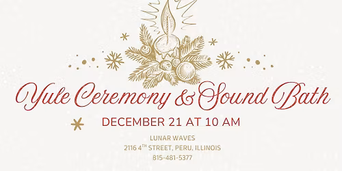 Yule: Ceremony & Sound Bath