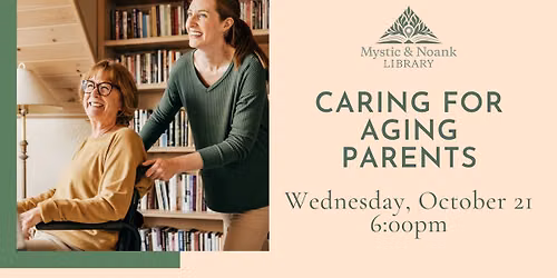 Caring for Aging Parents