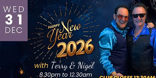 New Years Eve with Terry and Nigel