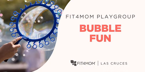 FIT4MOM Playgroup | Bubble Fun