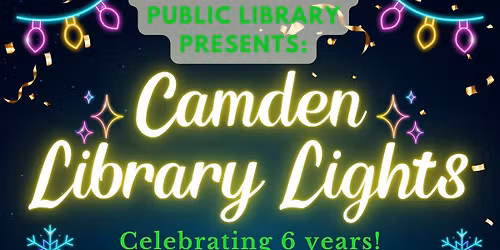 6th annual Camden Library Lights-Night 2