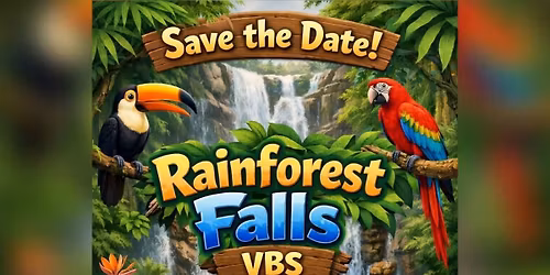 VBS - Rainforest Falls! Wow, God!