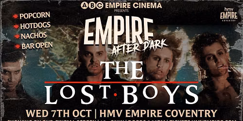 EMPIRE AFTER DARK - THE LOST BOYS