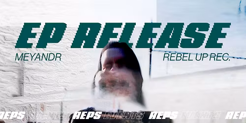 MeyanDR  \ud83c\udfb6  EP Release  \ud83c\udfb6 (Rebel Up Records)