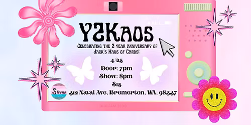 Jacks Haus Of Cards Presents: Y2Kaos! 