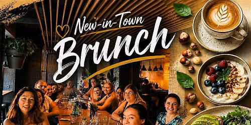 NEW-in-TOWN BRUNCH: Make New Connections with BCN Professionals