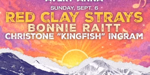 JAS Labor Day Experience: The Red Clay Strays Tim McGraw Benson Boone & Bonnie Raitt - 3 Day Pass