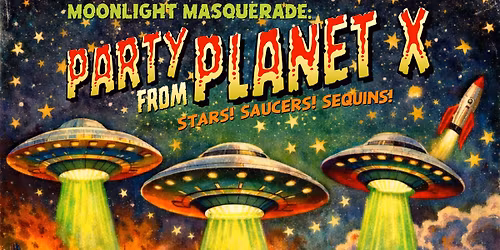 Moonlight Masquerade: Party from Planet X