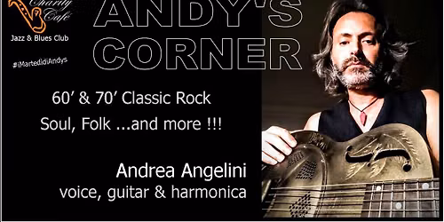 ANDY'S CORNER | '60s & '70s ClassicRock, Soul, Folk ...and more !!!