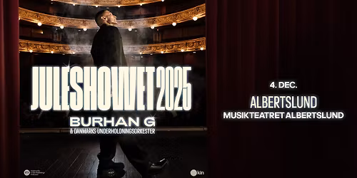 Juleshowet med Burhan G & Danmarks Underholdningsorkester