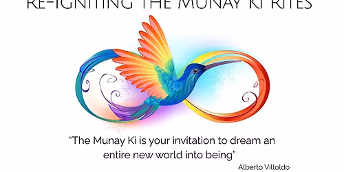 Re-Igniting the Munay Ki Rites