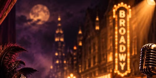 Broadway After Dark: A Halloween Cabaret