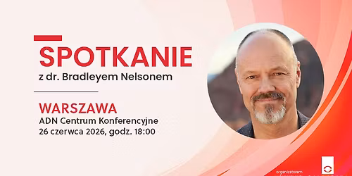Dr Nelson w Warszawie - Otw\u00f3rz serce, odzyskaj siebie!\u2764\ufe0f