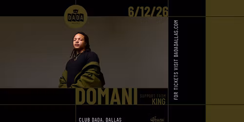 Domani w\/ King | Club Dada