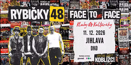 RYBI\u010cKY 48 - FACE TOur FACE - 11.12. JIHLAVA