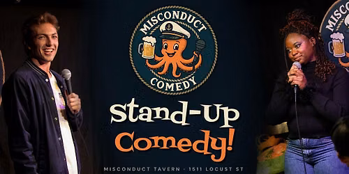 Misconduct Comedy Show : Featuring Philly's Best Standup Acts - Labor Day