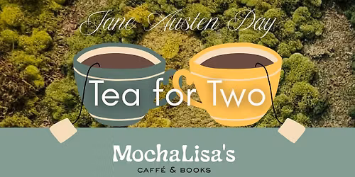Tea for Two | Jane Austen Day