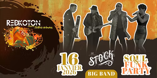 Soul&Funk PARTY + STEVIE WONDER Tribute by REDKOTON (FR)
