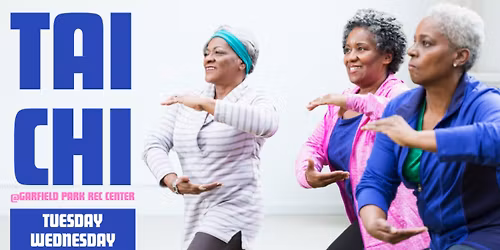 Tai Chi at Garfield Park Rec Center