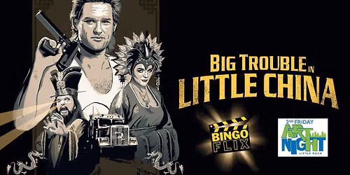 BingoFlix: Big Trouble in Little China 40th Anniversary (1986, PG-13)