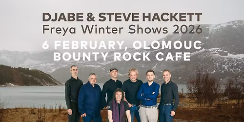 Djabe & Steve Hackett - Freya Winter Shows