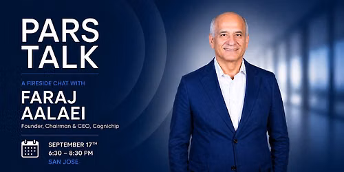 Pars Talk | Fireside Chat with Faraj Aalaei (San Jose)