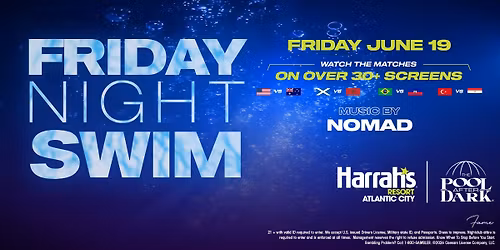 Friday Night Swim w\/ NOMAD at The Pool After Dark