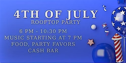 DeSoto House Hotel 4th of July Rooftop Party