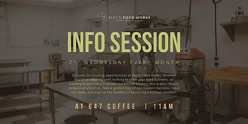 July Akron Food Works Info Session