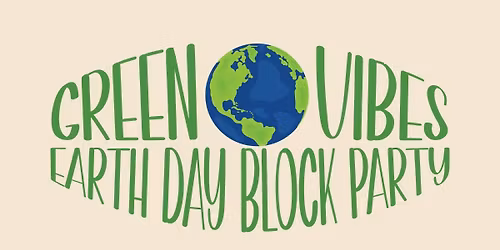 Green Vibes Block Party