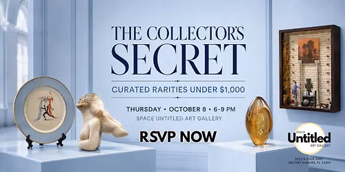 FREE EVENT: THE COLLECTOR\u2019S SECRET  |  Curated Rarities Under $1,000