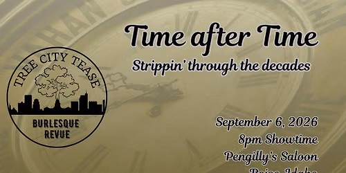 Tree City Tease: Time after Time