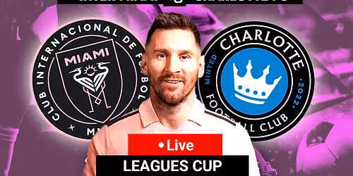 Inter Miami CF vs. Charlotte FC