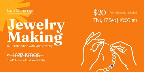 Jewelry Making Workshop | Laziz Gatherings x Dov Jewelry