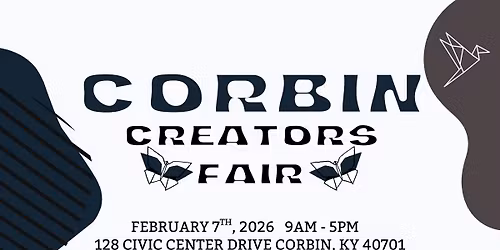 February Corbin Creators Fair